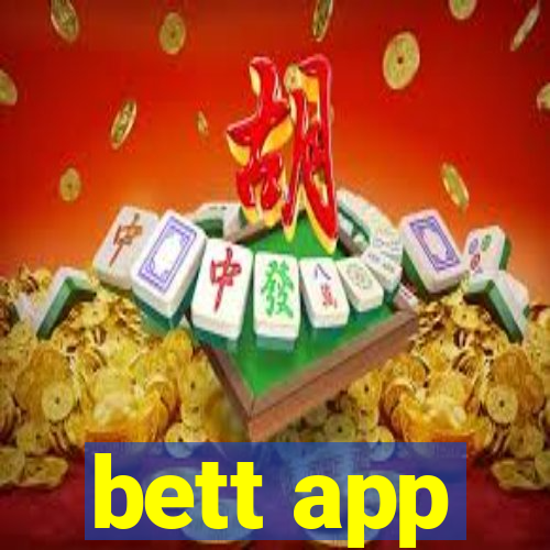 bett app